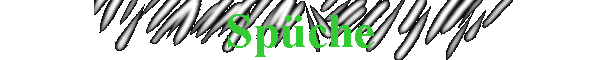 dumme Spr�che